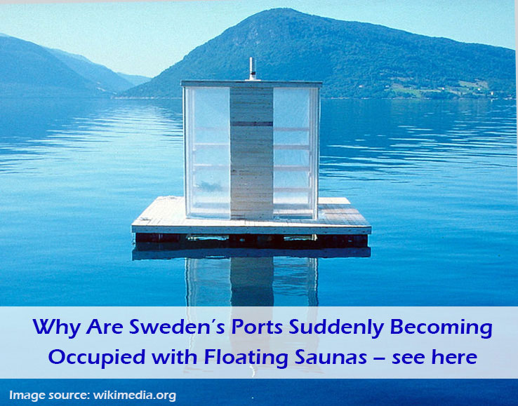 Why Are Sweden’s Ports Suddenly Becoming Occupied with Floating Saunas – see here